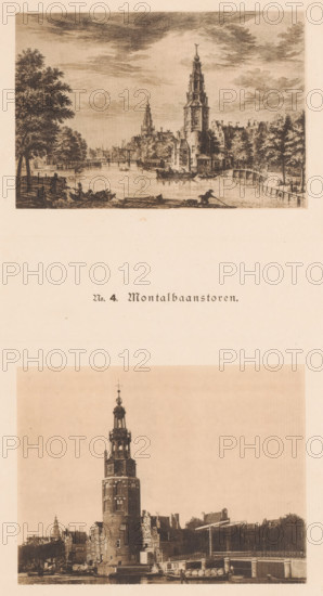 Two views of the Montelbaan Tower in Amsterdam, one of which is a reproduction of a print by Simon