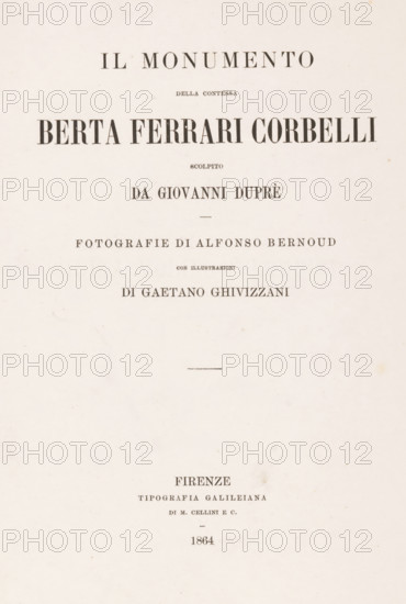 Il monumento della contessa Berta Ferrari Corbelli scolpito da Giovanni Duprè, fotogr. di Alfonso