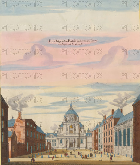 Prosp. dess grossen Portals de Sorbonne sampt Dem Colegio und der Universitet, View of the Sorbonne