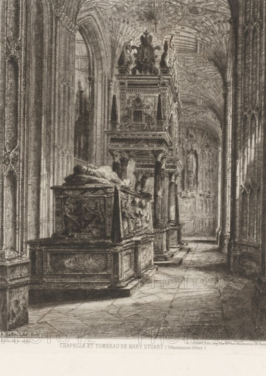 Tomb of Mary I Stuart, Chapelle et tombeau de Mary Stuart, French etchings from 1874, L'eau-forte