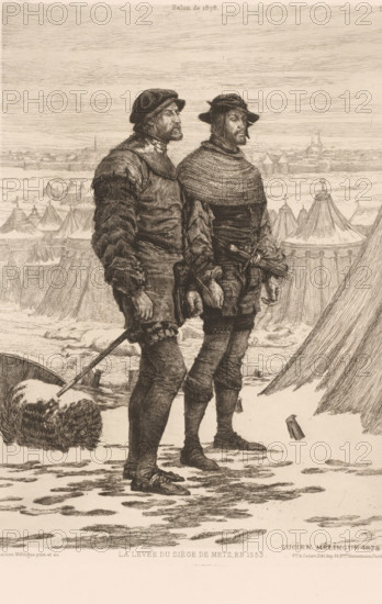 Two soldiers in a tent camp, La levée du siège de Metz en 1553, L'eau-forte en 1879, French etching