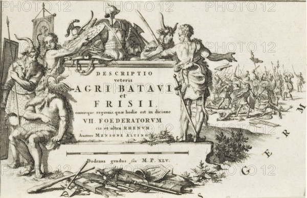 Descriptio veteris Agri Batavi et Frisii, Allegorical representation with Germanic warriors, print,