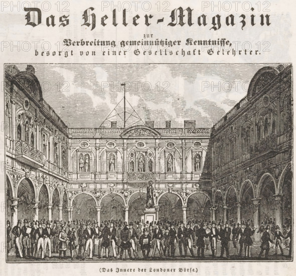 Das Heller-Magazin zur Verbreitung gemeinnütziger Kenntnisse, London stock exchange, Das Innere der