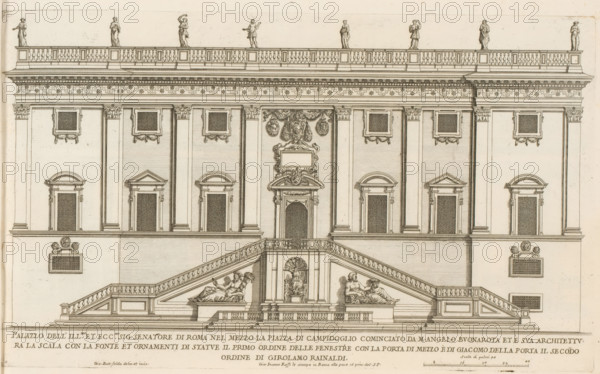 Façade of Palazzo Senatorio, Palazzo dell' ill.mo et ecc.mo sig. senatore di Rome nel mezzo la