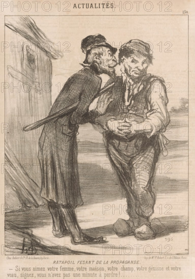 Ratapoil carrying out propaganda, Ratapoil pressures a farmer to support his campaign, Current