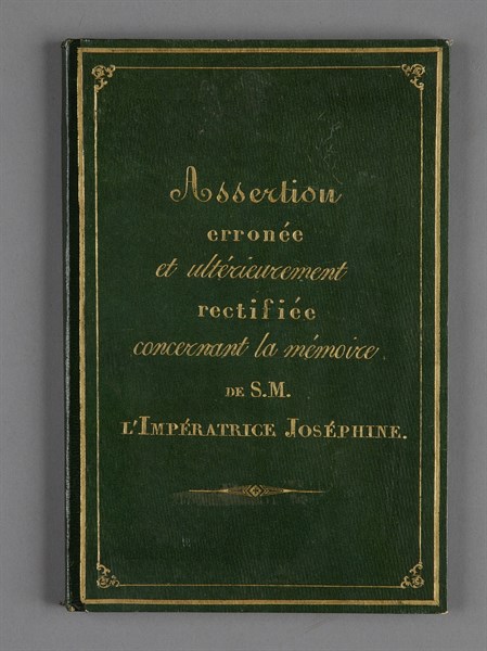Manuscrit rectifiant le Mémorial de Sainte-Hélène concernant la mémoire de S.M. l'impératrice Joséphine