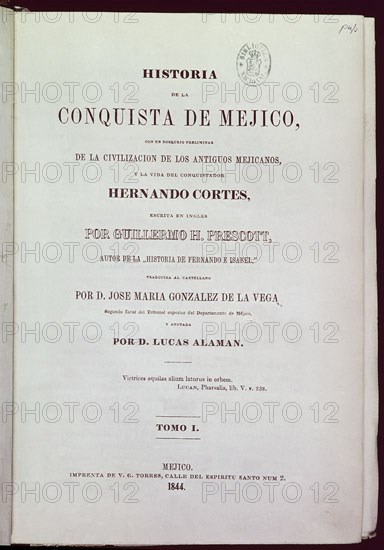 GONZALEZ DE LA VEGA
HISTORIA DE LA CONQUISTA DE MEXICO
MADRID, BIBLIOTECA NACIONAL
MADRID