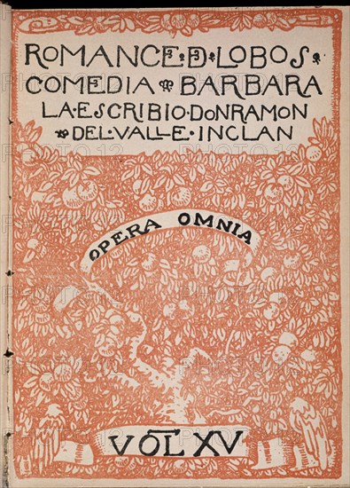 VALLE INCLAN RAMON 1866-1936
ROMANCE DE LOBOS 4/18789
MADRID, BIBLIOTECA NACIONAL
MADRID