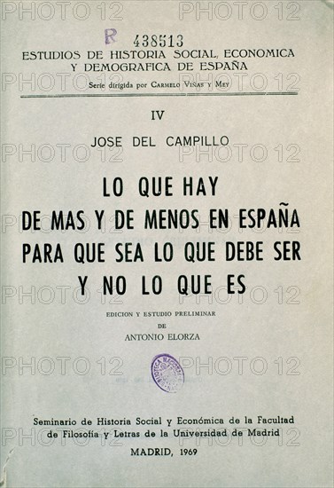 CAMPILLO J
LO QUE HAY DE MAS Y DE MENOS EN ESPANA 1969
MADRID, BIBLIOTECA NACIONAL