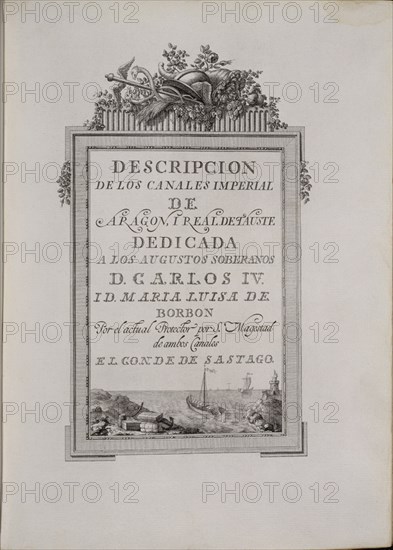 SASTAGO CONDE DE
PORTADA"DESCRIPCION DE LOS CANALES IMPERIAL DE ARAGON Y EL REAL DE