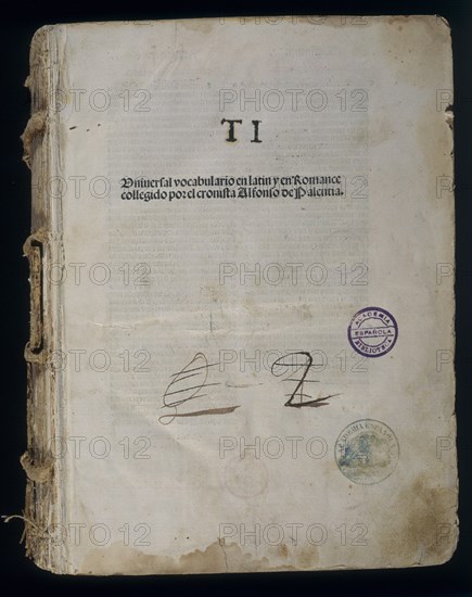 PRIMER VOCABULARIO Y ROMANCE CORREGIDO POR ALFONSO DE PALENCIA
MADRID, ACADEMIA DE LA