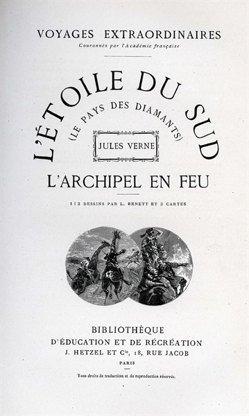 Jules Verne, "L'Etoile du Sud. Le Pays des diamants. L'Archipel en feu", page de garde