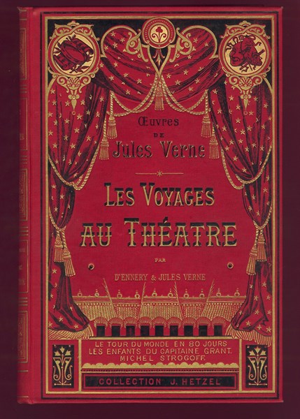 Jules Verne -  
Les Voyages au Théâtre
