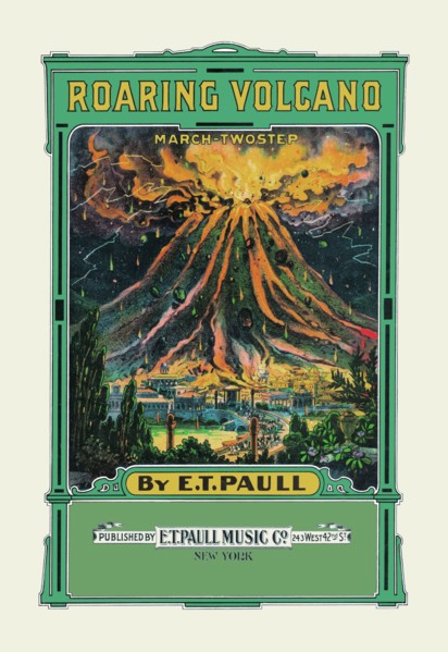Roaring Volcano: March and Two-Step 1900