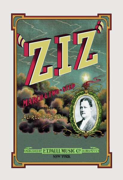 Ziz: March and Two-Step 1900