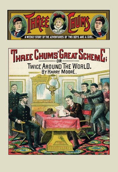 Three Chums: The Great Scheme, or Twice Around the World