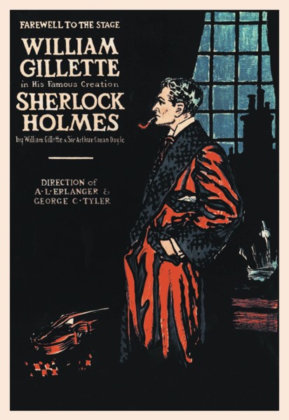 William Gillette as Sherlock Holmes: Farewell to the Stage