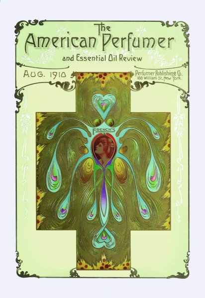 American Perfumer and Essential Oil Review, August 1910 1910