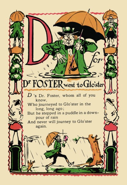 D for Dr. Foster Went to Gloster 1945
