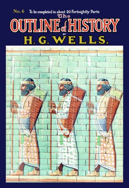 Outline of History by HG Wells, No. 6: Warriors 1919