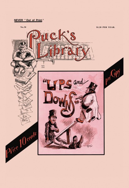 "Ups & Downs" 1890