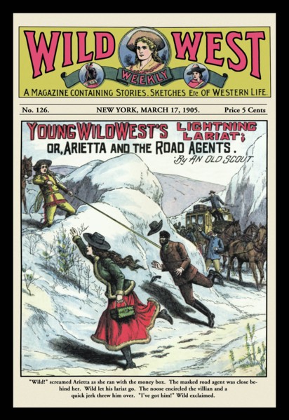 Wild West Weekly: Young Wild West's Lightning Lariat 1905