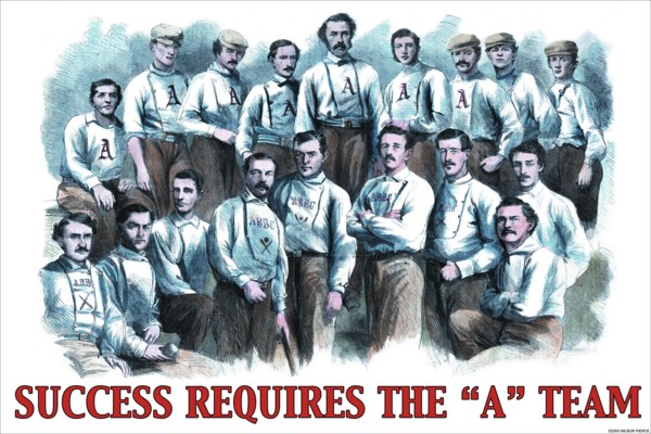 Success Requires the "A" Team 2005