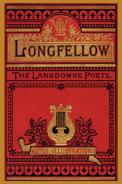 Longfellow; The Lansdowne Poets