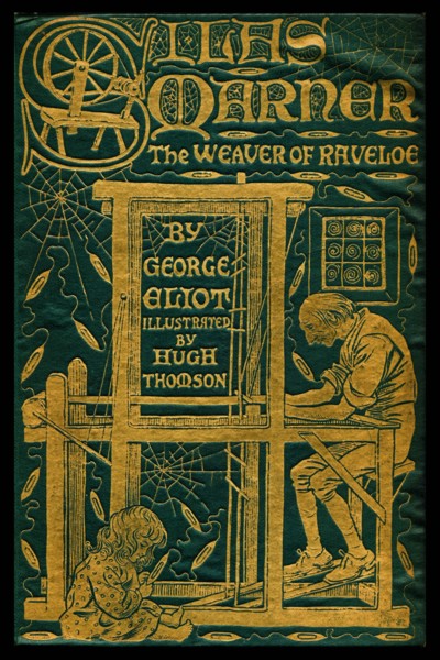 Silas Marner; The Weaver of Raveloe