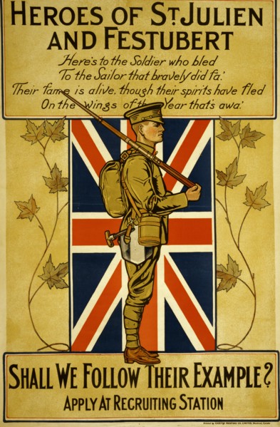 Heroes of St. Julien and Festubert ... shall we follow their example?  1916