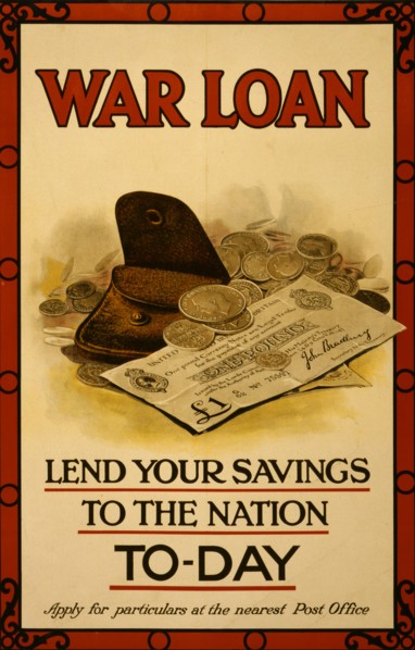 War loan. Lend your savings to the nation to-day 1915