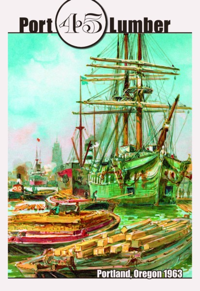 Port 45 Lumber: Portland, Oregon 1963