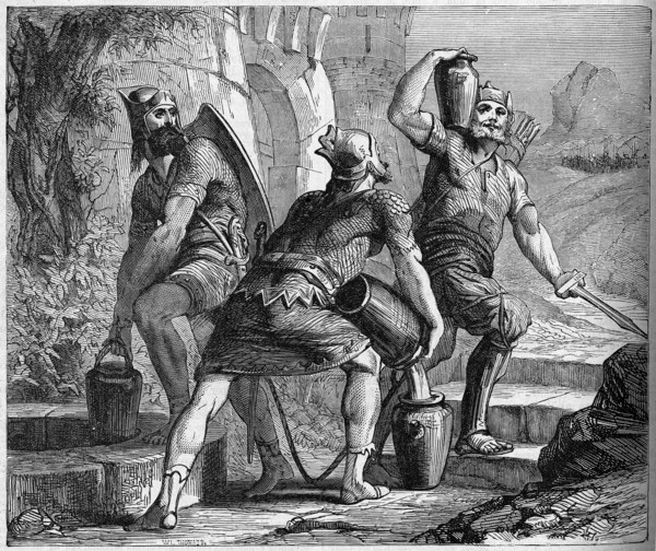 Religion The Holy Bible. David's three champions taking water