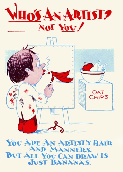 Who's An Artist? Not You!