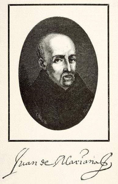 Juan de Mariana (1536-1624). Spanish Jesuit priest, Scholastic, historian. Engraving, 1879