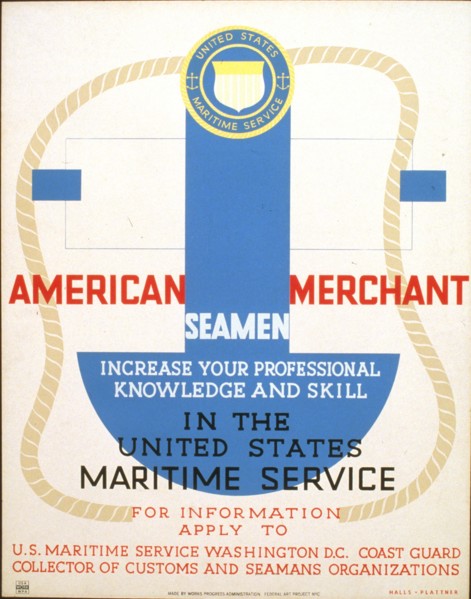 American Merchant Seamen increase your professional knowledge and skill in the United States Maritime Service circa 1936-1939.