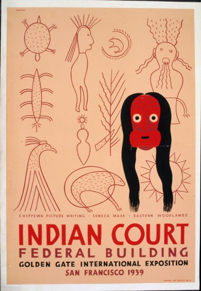 Indian court, Federal Building, Golden Gate International Exposition, San Francisco, 1939 Chippewa picture writing, Seneca mask, Eastern woodlands circa 1939.