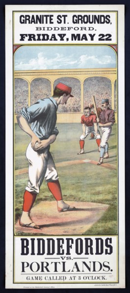 Biddefords vs. Portlands Granite St. grounds, Biddeford, Friday, May 22  circa 1885.