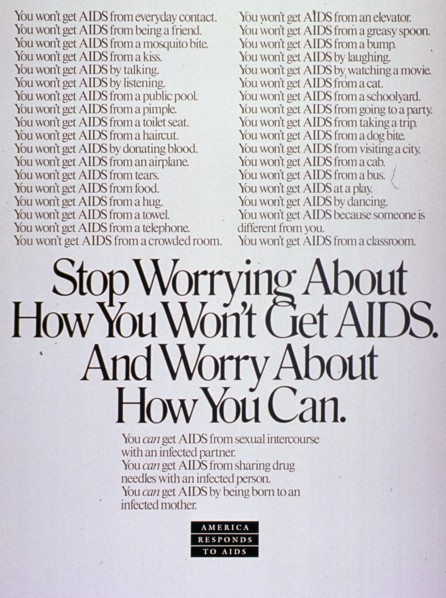 1980s AIDS Poster - Stop worrying about how you won't get AIDS and worry about how you can.