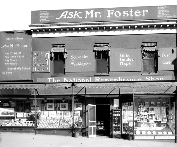 Foster & Reynolds, exterior [Souvenir shop, 503 14th Street near Pennsylvania Avenue, Washington, D.C.] ca.  between 1910 and 1925