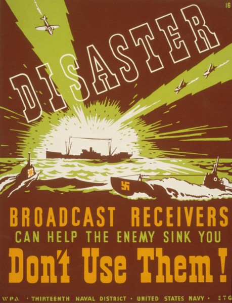 Disaster Broadcast receivers can help the enemy sink you : Don't use them!