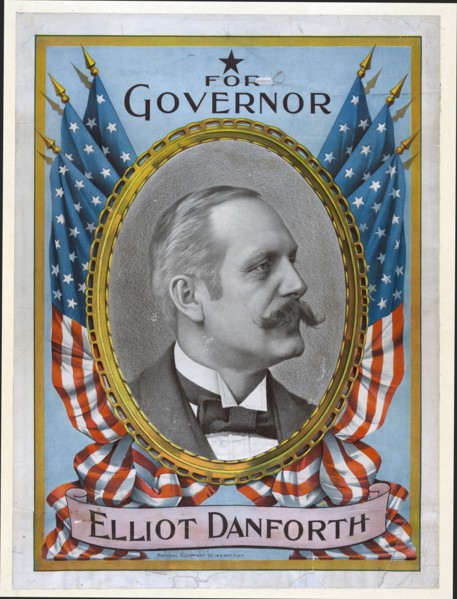 For Governor Elliot Danforth ca. 1898