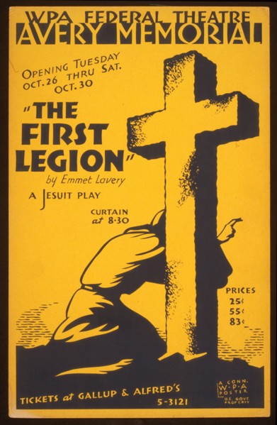 The first legion' by Emmet Lavery a Jesuit play.