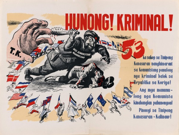 U.S. Propaganda Posters in 1950s Asia - Stop Criminal! (written in Cebuano) ca. 1950-1955