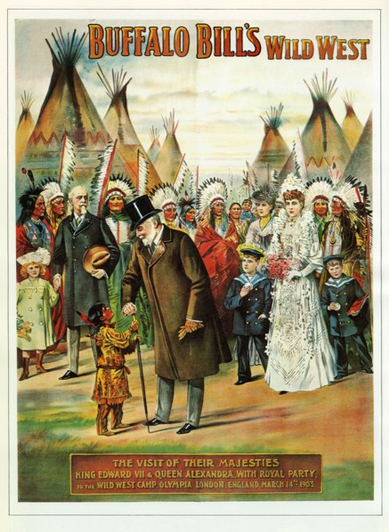 Buffalo Bill Poster, the visit of their Majesties