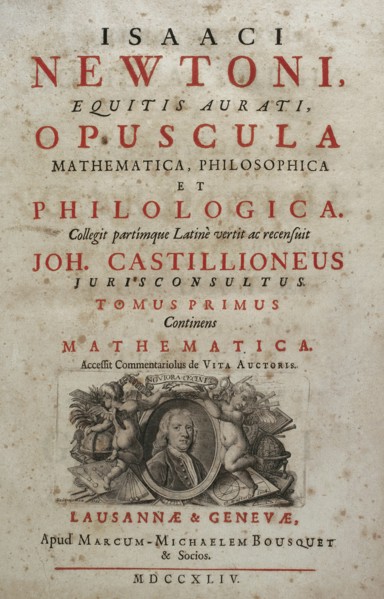 Opuscula Mathematica, Philosophica et Philologica' by Isaac Newton
