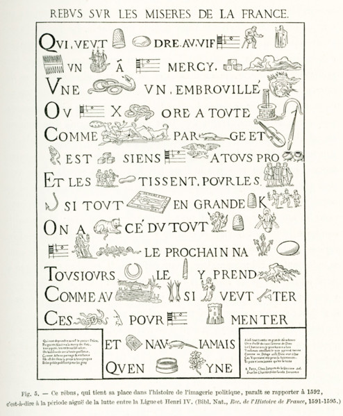 This French rebus (allusional device that uses pictures to represent words or parts of words) is
