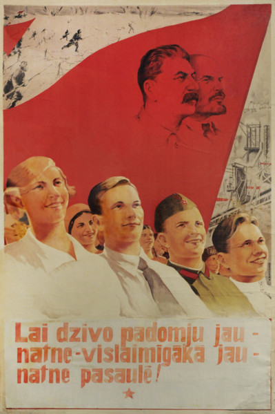Long Live the Soviet youth, the happiest youth of the world! Soviet propaganda poster. Latvia, 1940