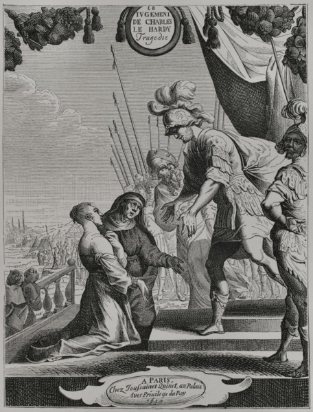 Le Jugement equitable de Charles Le Hardy, dernier duc de Bourgoigne, tragedie"", 1645. By the