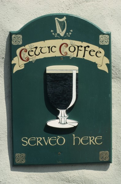 IRELAND, Markets, Public House,  Sign advertising celtic coffee.